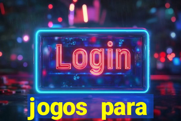 jogos para namorados celular